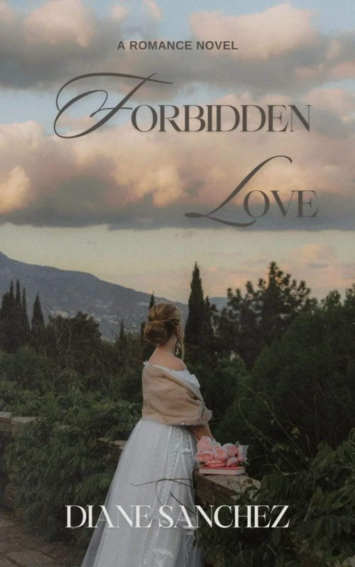 Forbidden love by Diane Sanchez