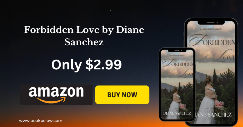 Forbidden Love by Diane Sanchez! 💔